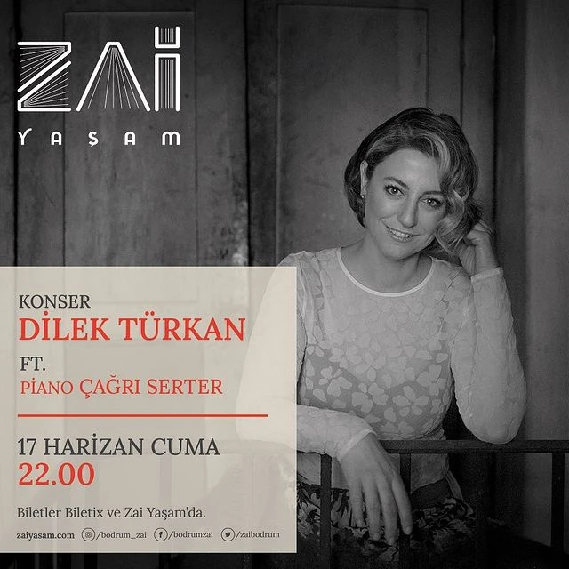 Dilek Türkan Konseri - Zai Yaşam Bodrum