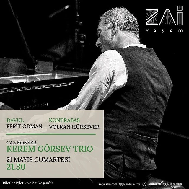 Kerem Görsev Trio Caz Konseri - Zai Yaşam Bodrum